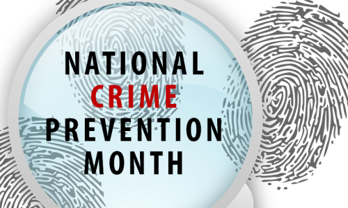 Crime Prevention Month: Building Safer Communities Together 